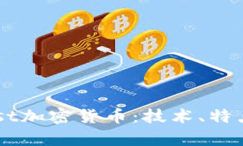 深入探讨Nest加密货币：技术、特点与投资前景